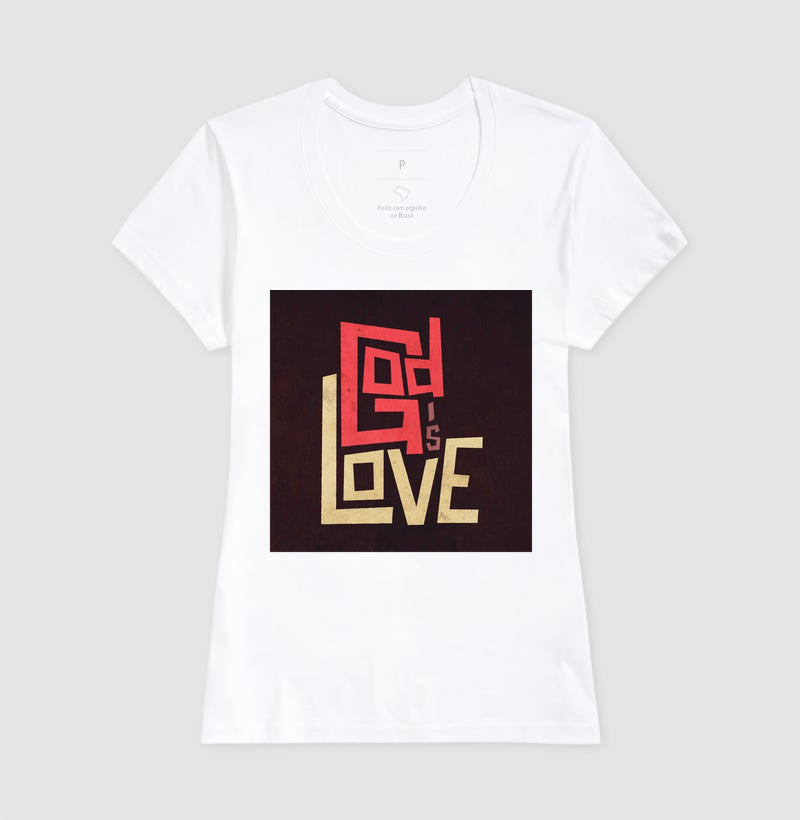 Camiseta Fem "God is Love"