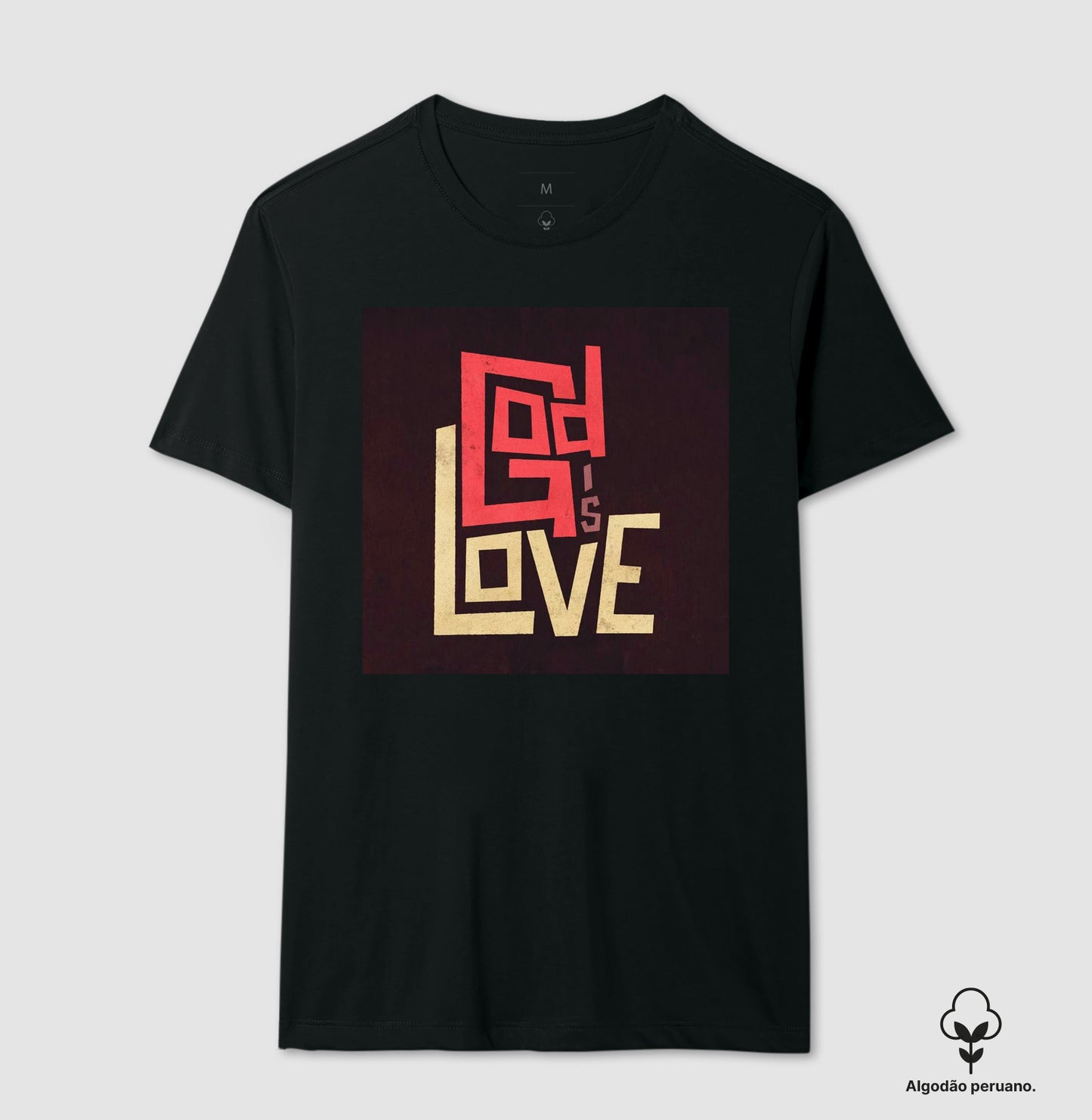 Camiseta Algodão "God is Love"
