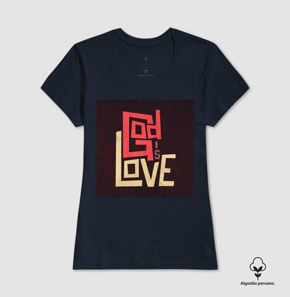 Camiseta Algodão "God is Love"