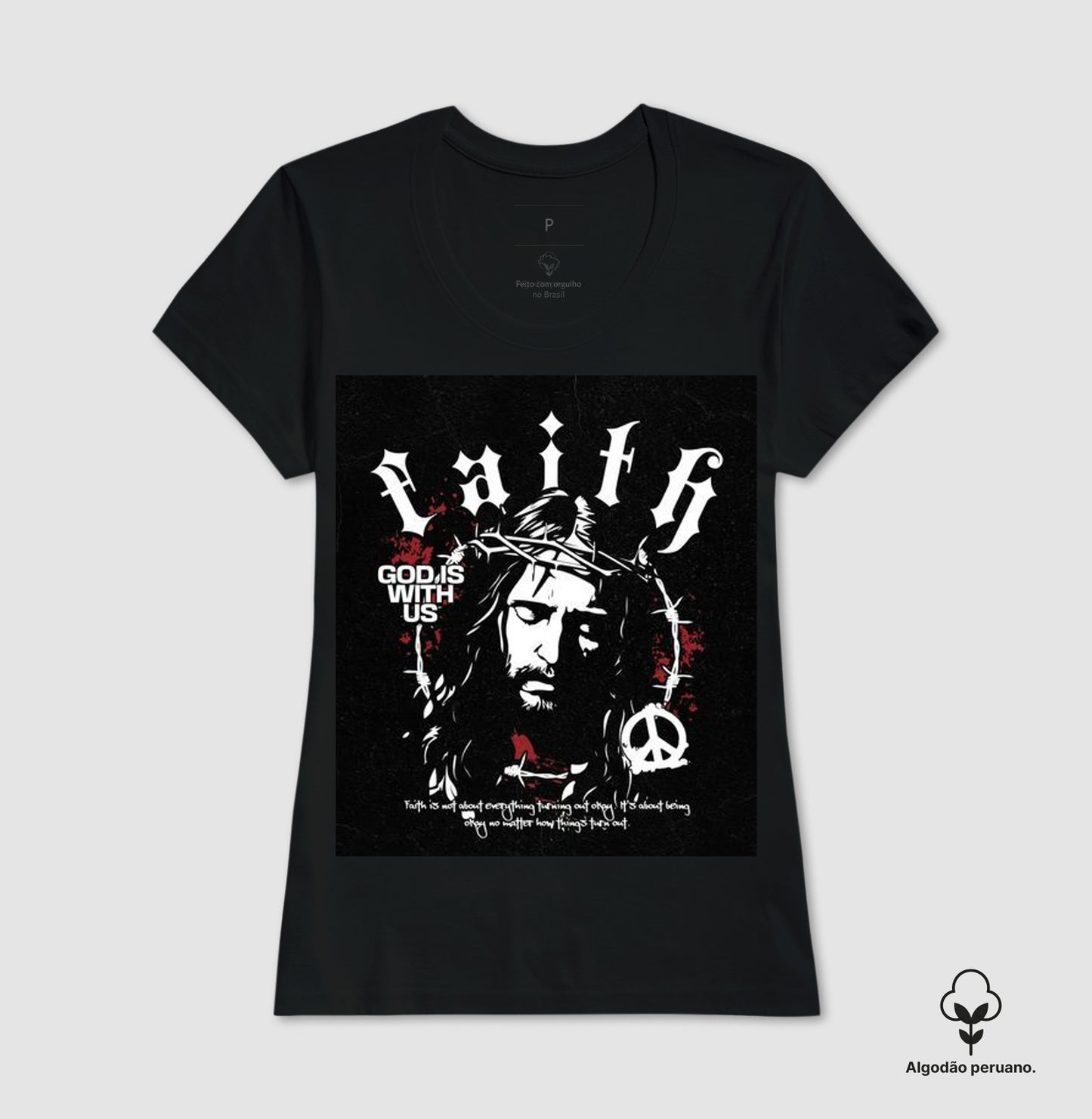 Camiseta Algodão premium "Faith"
