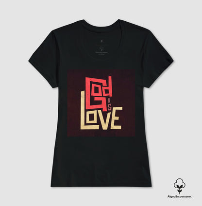 Camiseta Algodão "God is Love"