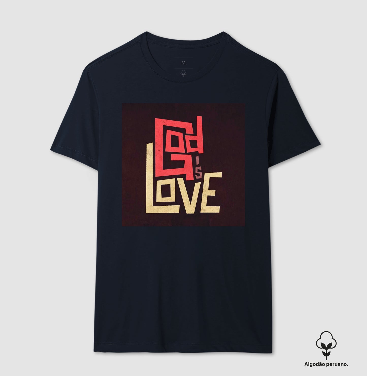 Camiseta Algodão "God is Love"