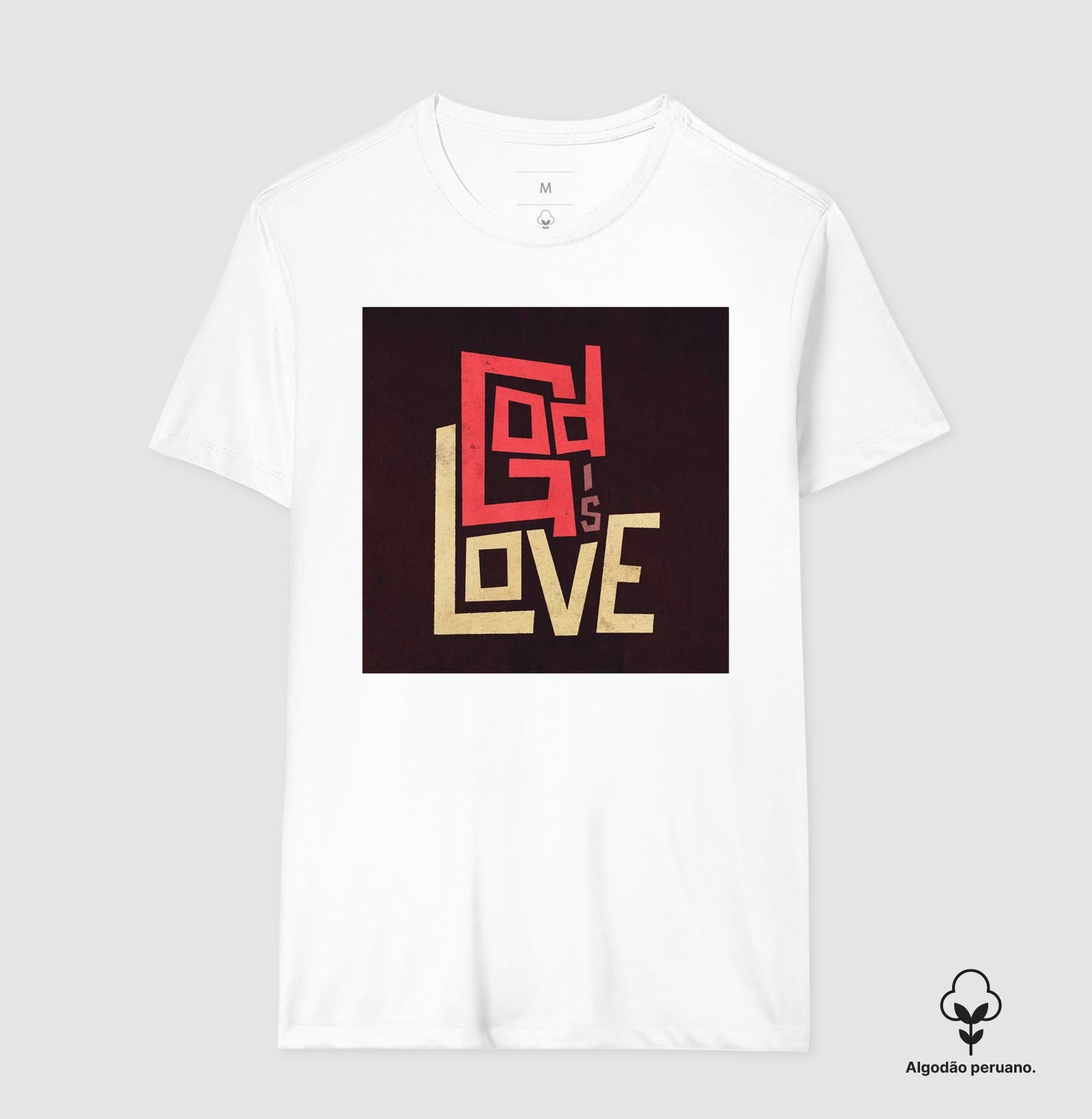 Camiseta Algodão "God is Love"