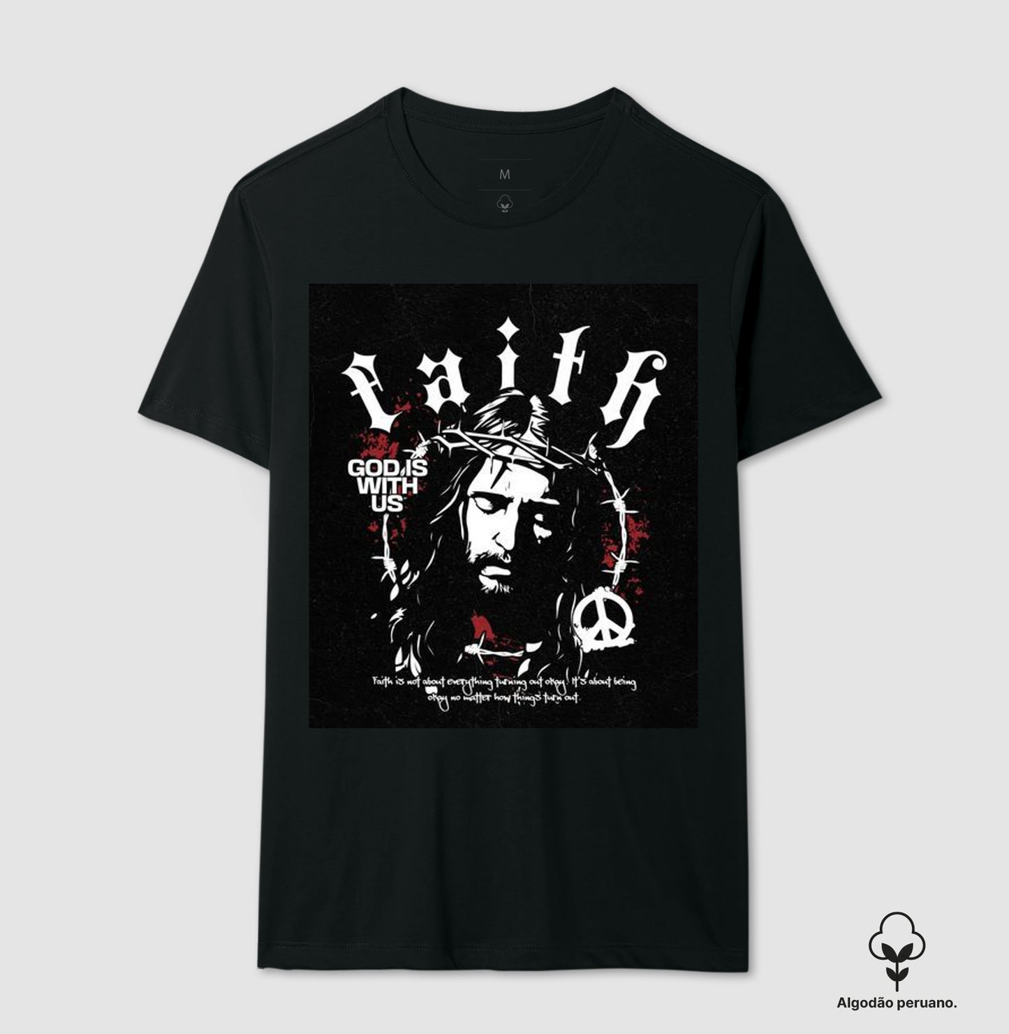 Camiseta Algodão premium "Faith"